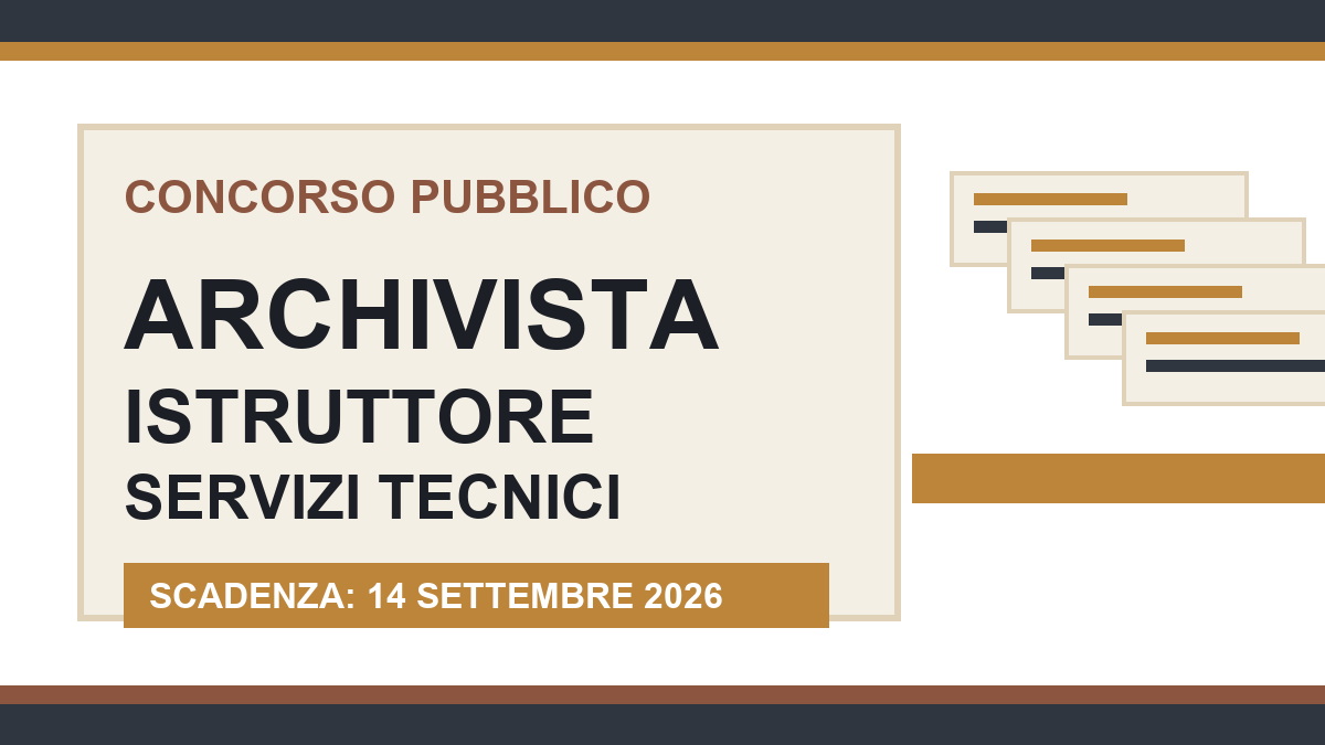 Archivista concorso pubblico 2026 per Istruttore dei Servizi Tecnici