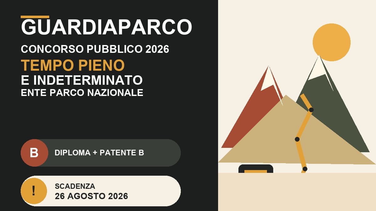 GUARDIAPARCO concorso pubblico 2026 a tempo pieno e indeterminato presso Ente Parco Nazionale