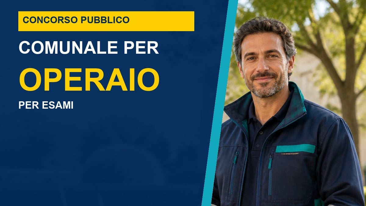 Concorso pubblico comunale per Operaio: manutenzione stradale e altre attività