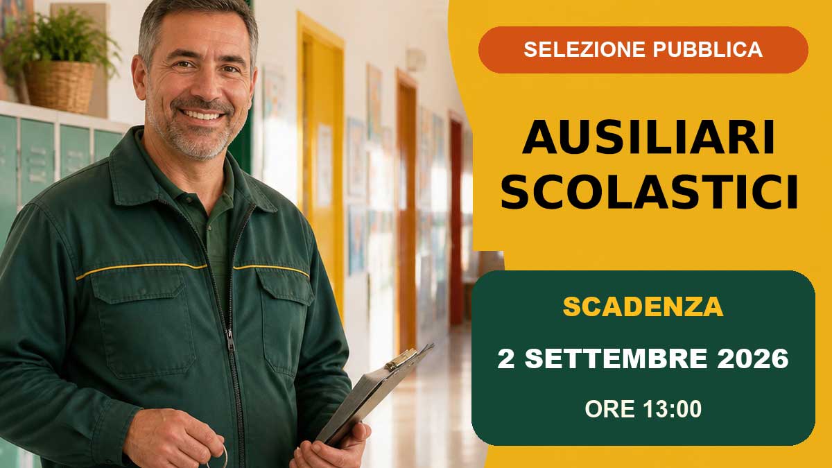 Ausiliari Bidelli selezione presso ente del comparto regionale con scuola dell'obbligo