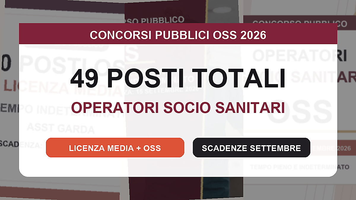 49 posti OSS subito disponibili: nuovi concorsi e assunzioni 2026 per Operatori Socio Sanitari