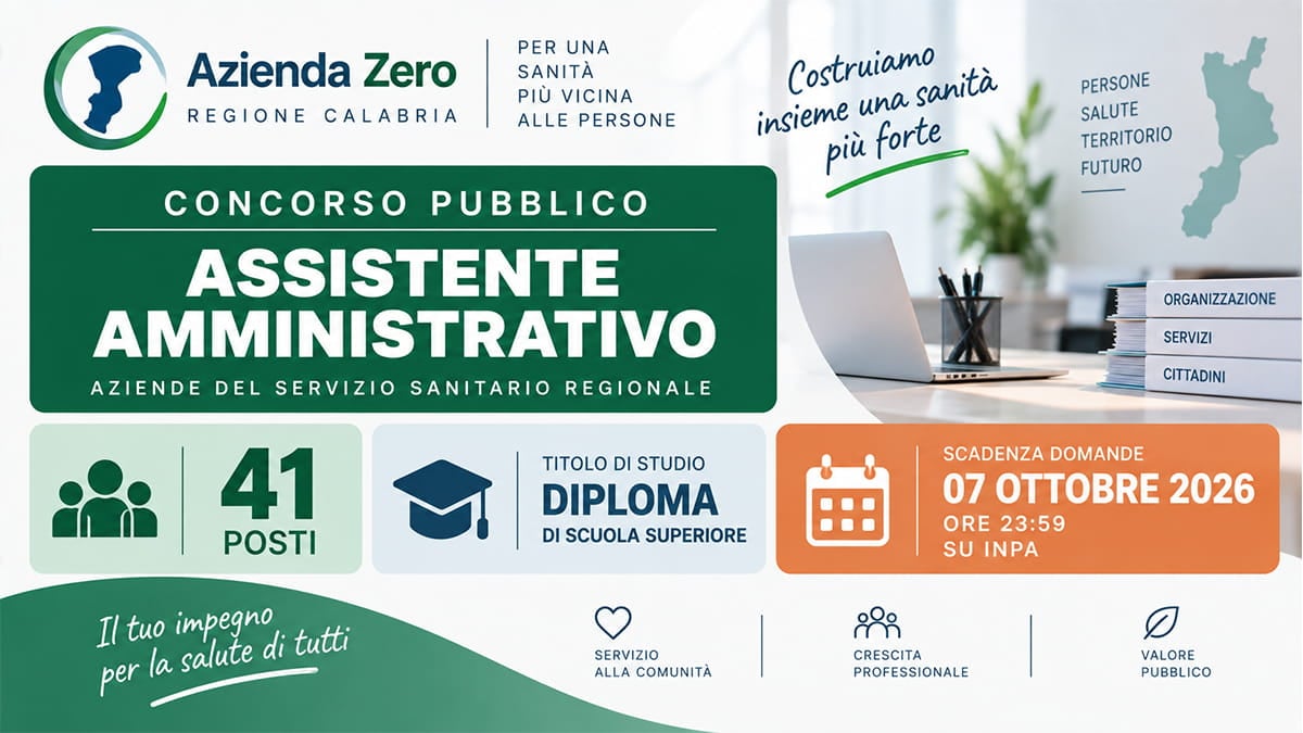 Concorso Assistenti Amministrativi Calabria 2026: 41 posti a tempo indeterminato con diploma
