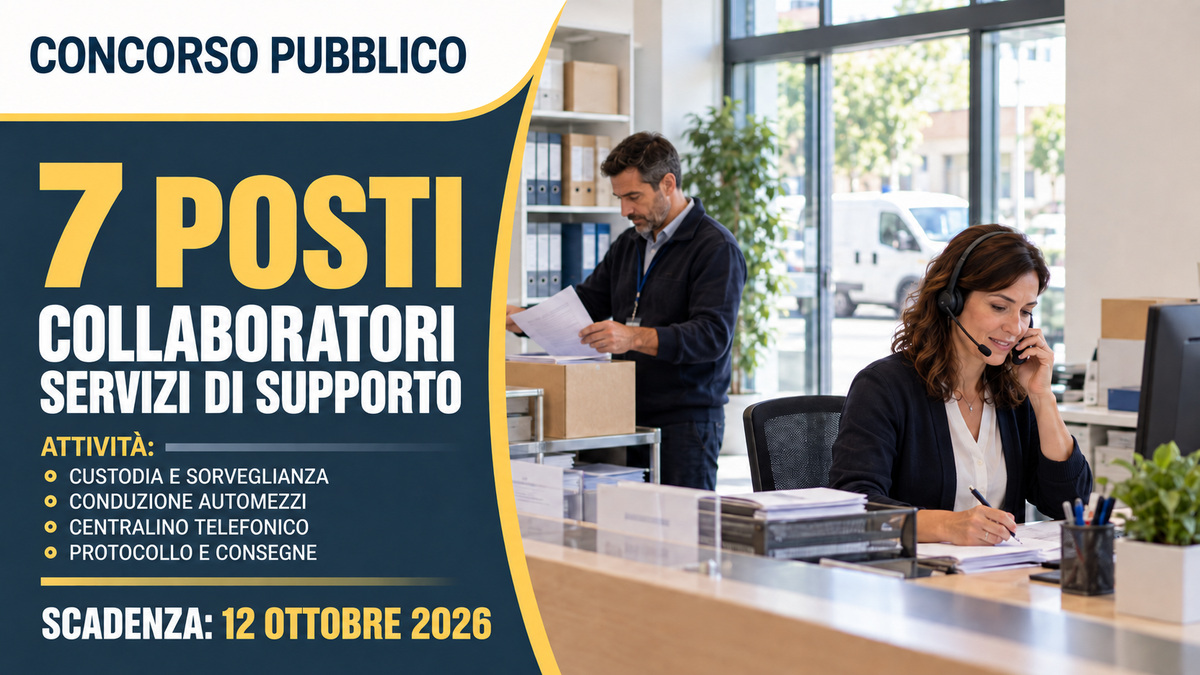 7 POSTI PER COLLABORATORE SERVIZI DI SUPPORTO CONCORSO PUBBLICO COMUNALE 2026, BANDO COMPLETO
