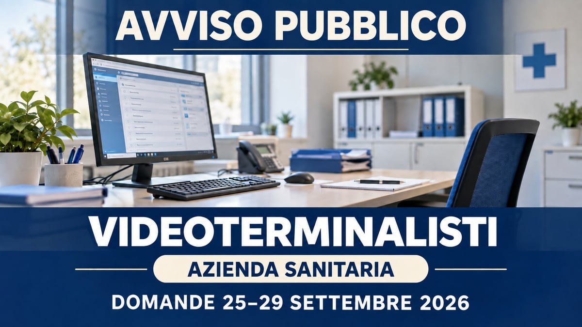 AZIENDA SANITARIA cerca VIDEOTERMINALISTI avviso pubblico 2026 con licenza media