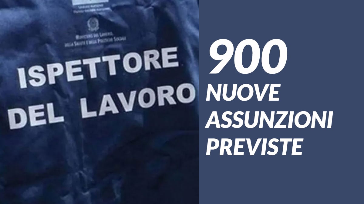 900 posti Concorsi Ispettorato Nazionale del Lavoro 2026: assunzioni previste dal PIAO 2026-2028