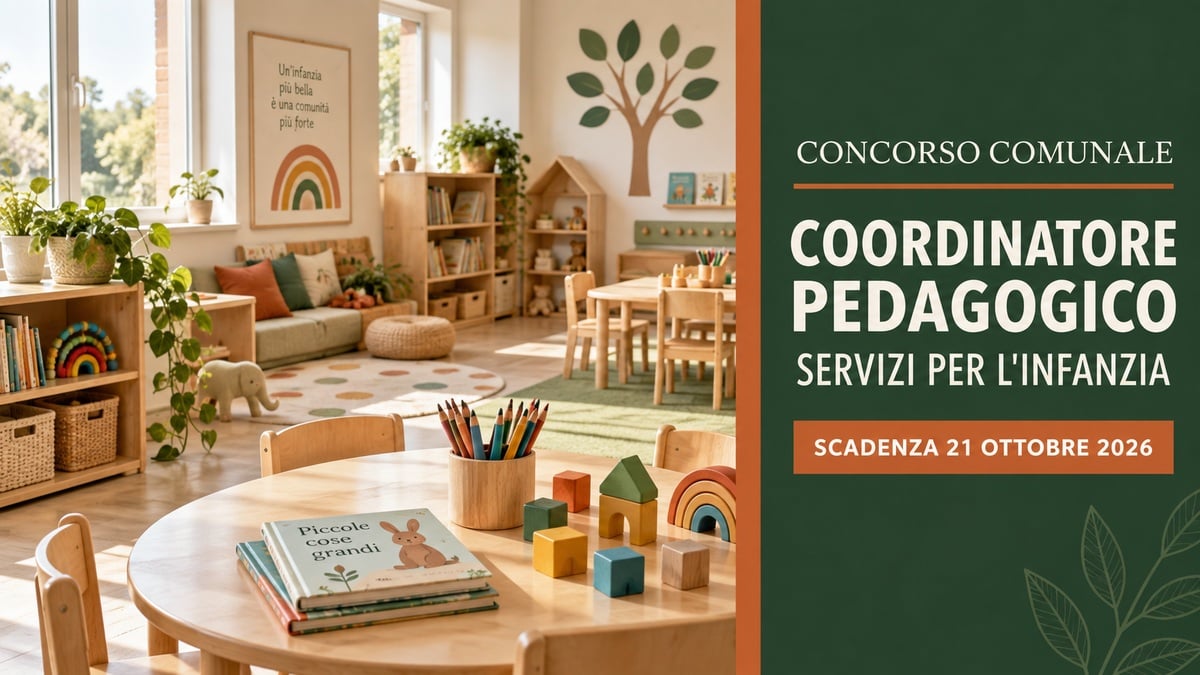 Concorso comunale per COORDINATORE PEDAGOGICO: selezione nei servizi per l’infanzia area pedagogica ed educativa
