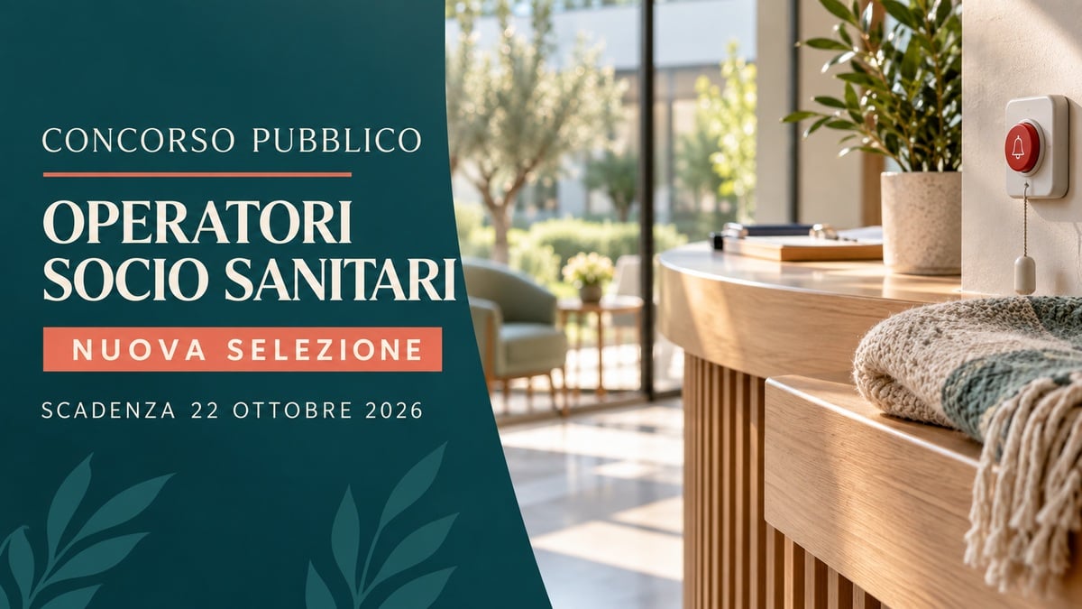 Concorso pubblico per OPERATORI SOCIO SANITARI: nuova selezione 2026 area assistenziale e sanitaria