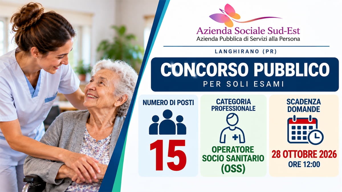 Concorso OSS 2026: 15 posti a tempo indeterminato all’ASP Azienda Sociale Sud-Est