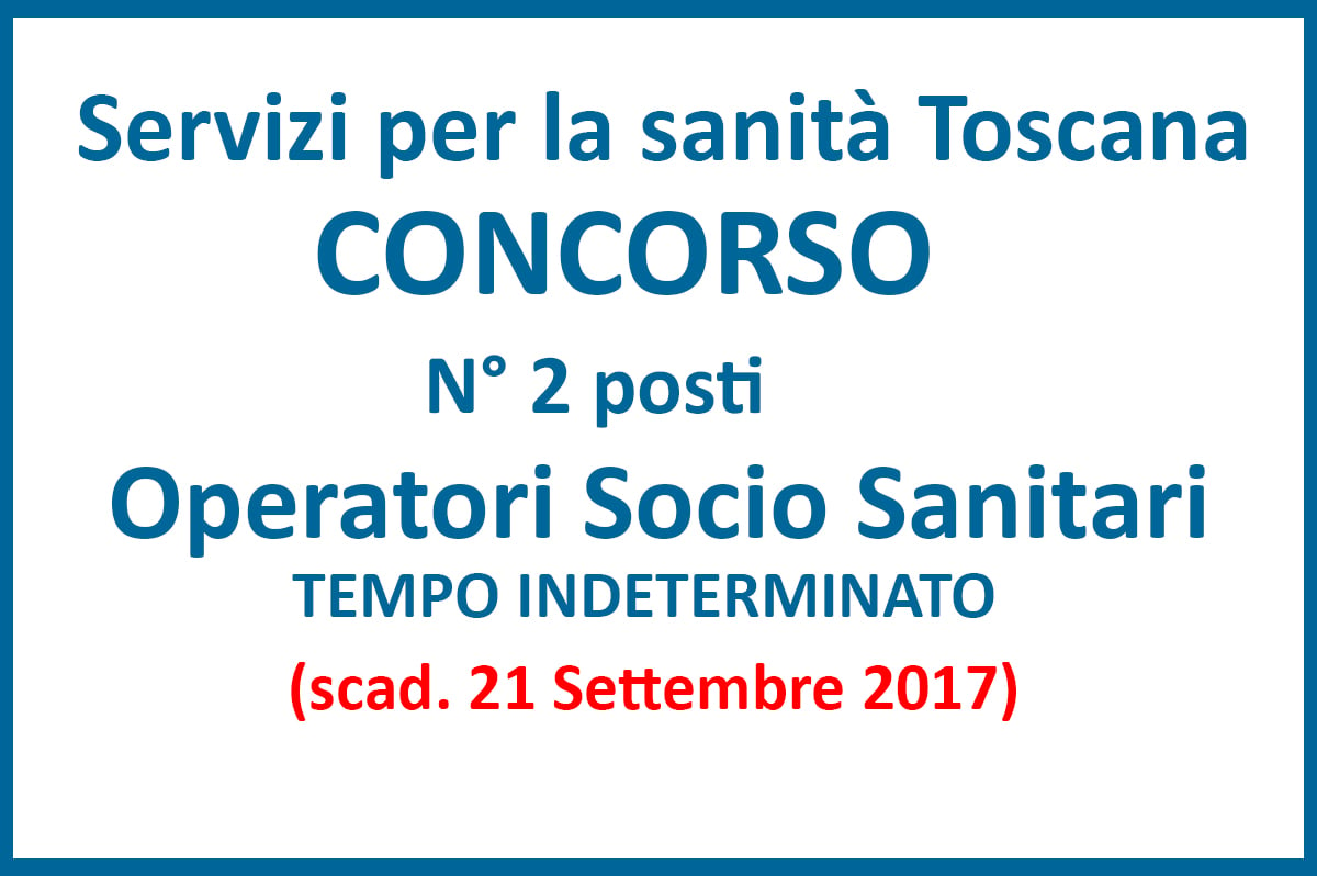 ESTAR, Servizi per la sanità Toscana concorso per due Operatori Socio Sanitari