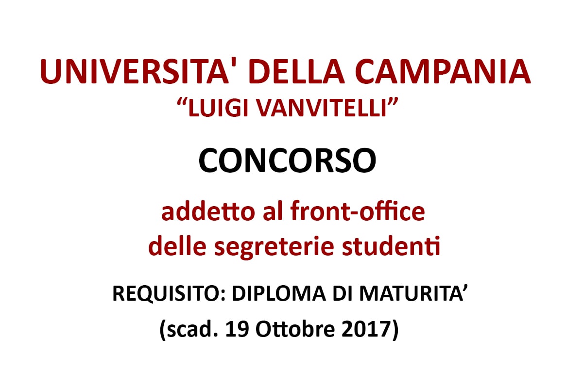 Università della Campania,  addetto al front-office delle segreterie studenti