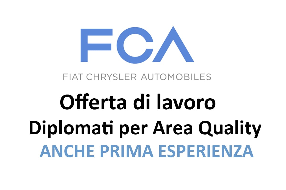 FCA ITALY, Diplomati per Area Quality
