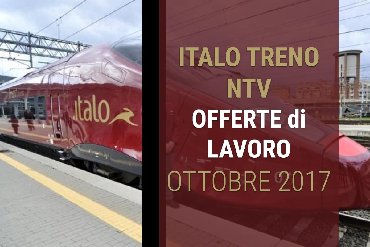 LAVORO OTTOBRE 2017 presso NTV Nuovo Trasporto Viaggiatori