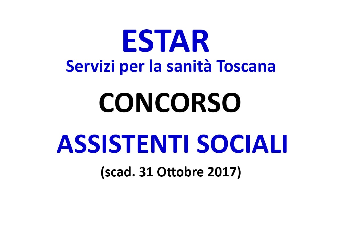 ESTAR, Servizi per la sanità Toscana concorso per Assistenti Sociali