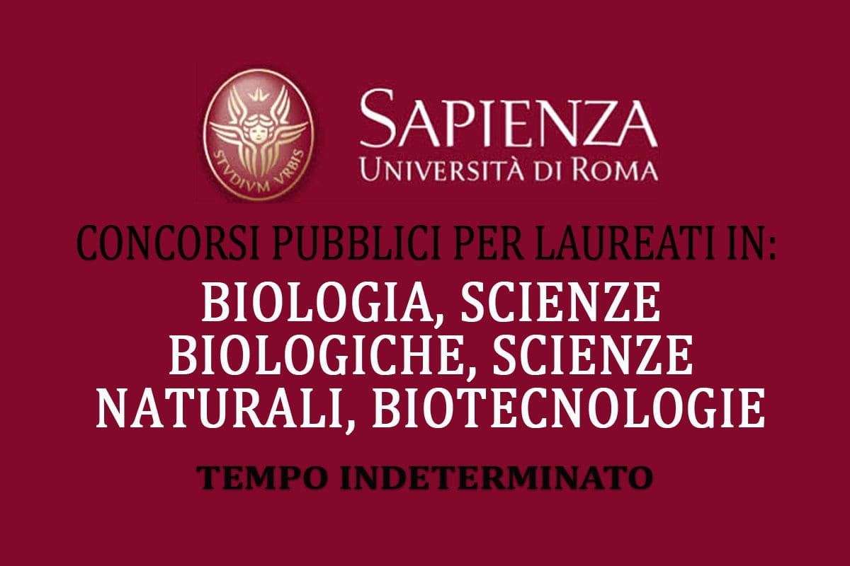 Università LA SAPIENZA Roma: concorsi per BIOLOGI a TEMPO INDETERMINATO