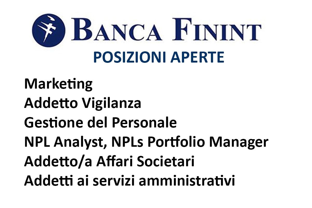 Banca Finint-  lavora con noi, posizioni aperte per nuove assunzioni