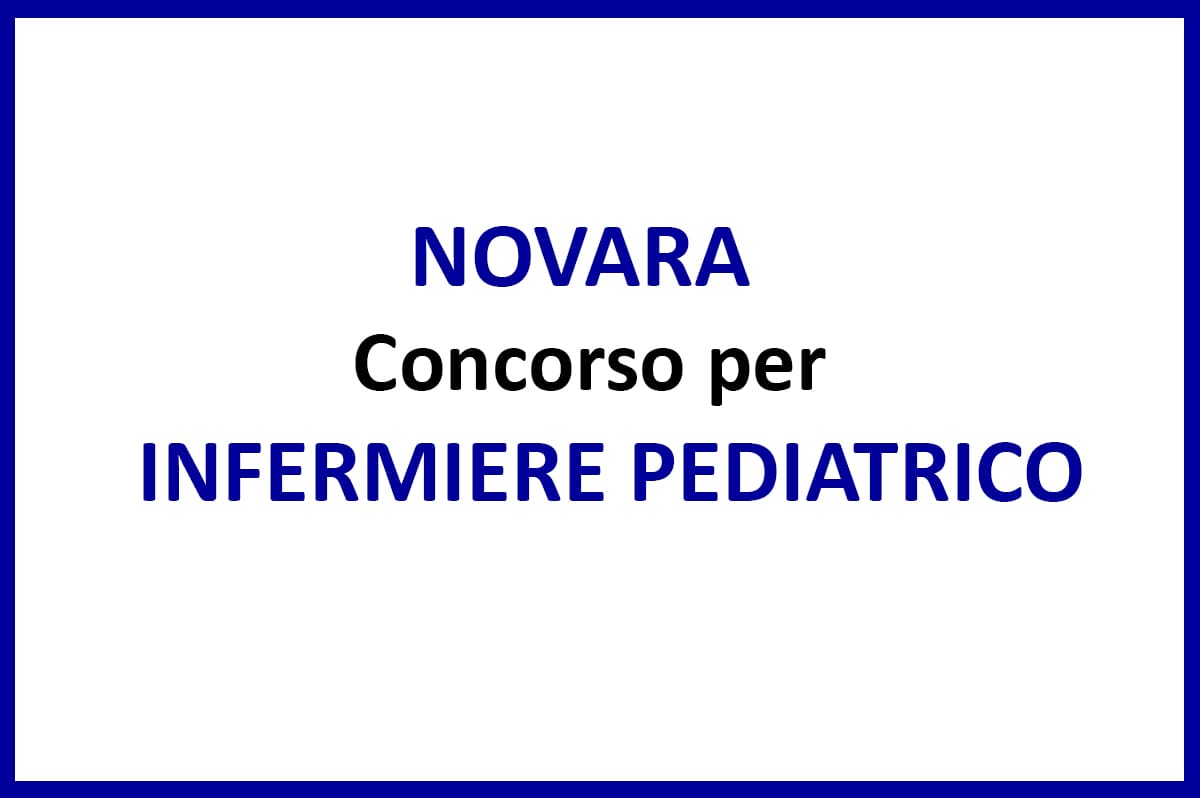 Novara, concorso per Infermiere pediatrico