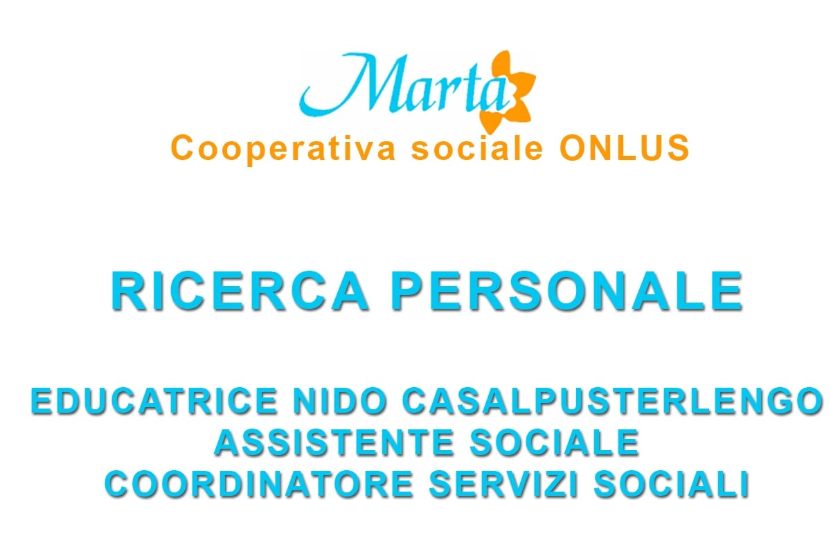 MARTA cooperativa sociale ONLUS ricerca educatori e assistenti sociali