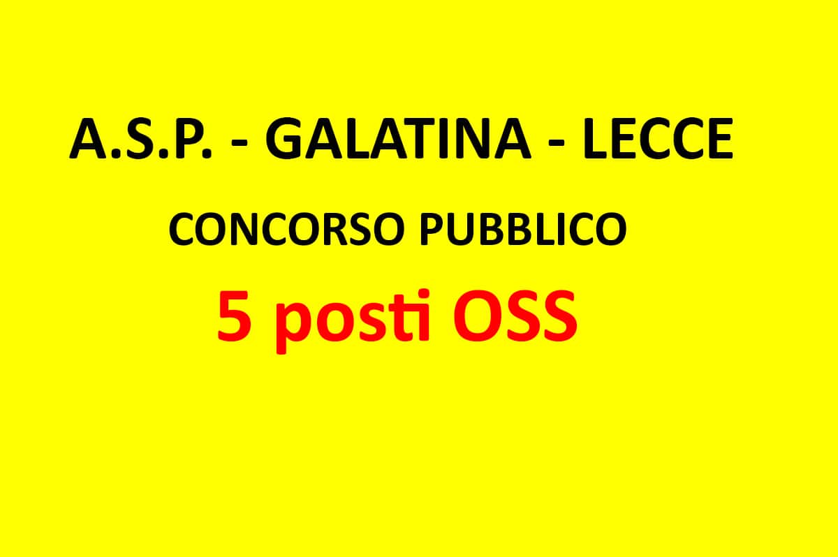 Lecce, Concorso 5 posti OSS