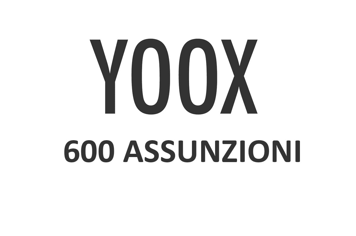 Yoox, 600 assunzioni in arrivo