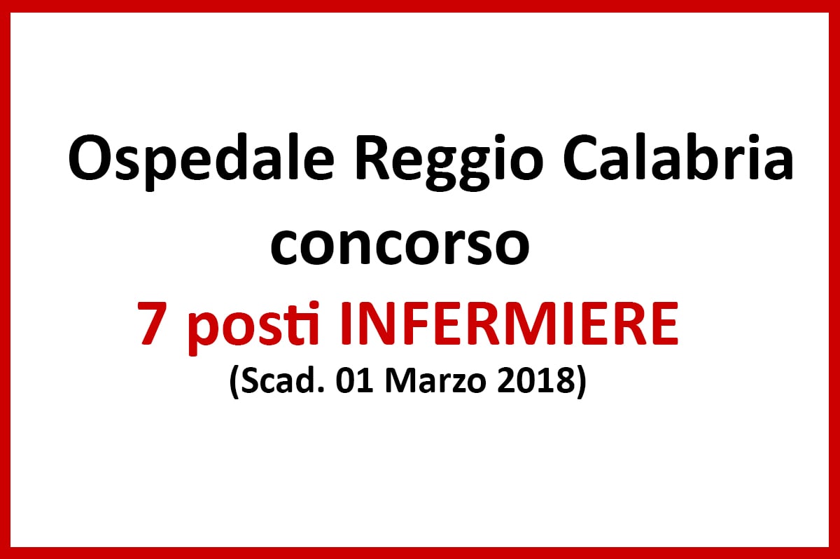 Reggio Calabria, concorso pubblico infermieri: 7 posti