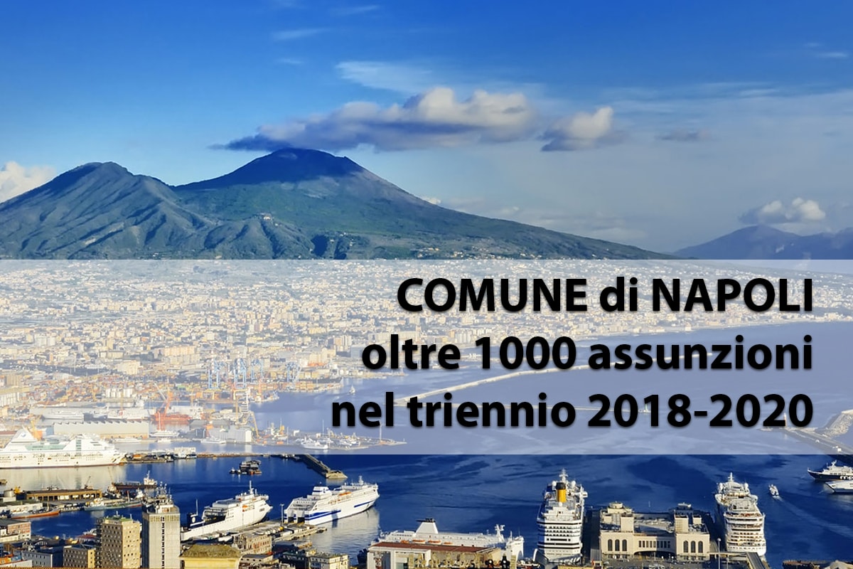 COMUNE DI NAPOLI oltre mille assunzioni nel triennio 2018-2020