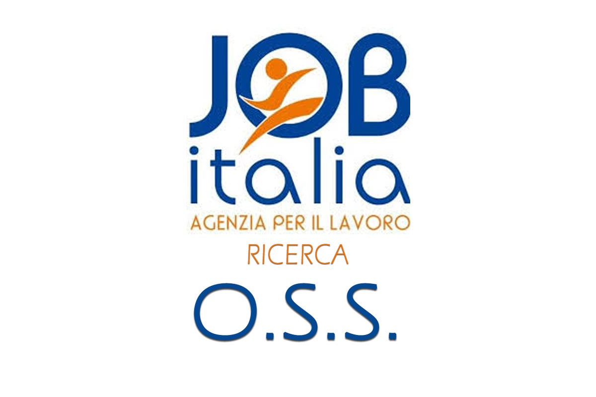 Job Italia Spa - Agenzia per il Lavoro - ricerca OSS