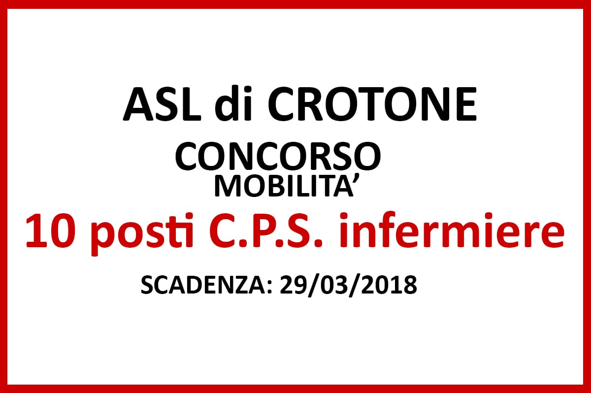 ASL di Crotone, concorso mobilità di dieci posti di C.P.S. infermiere