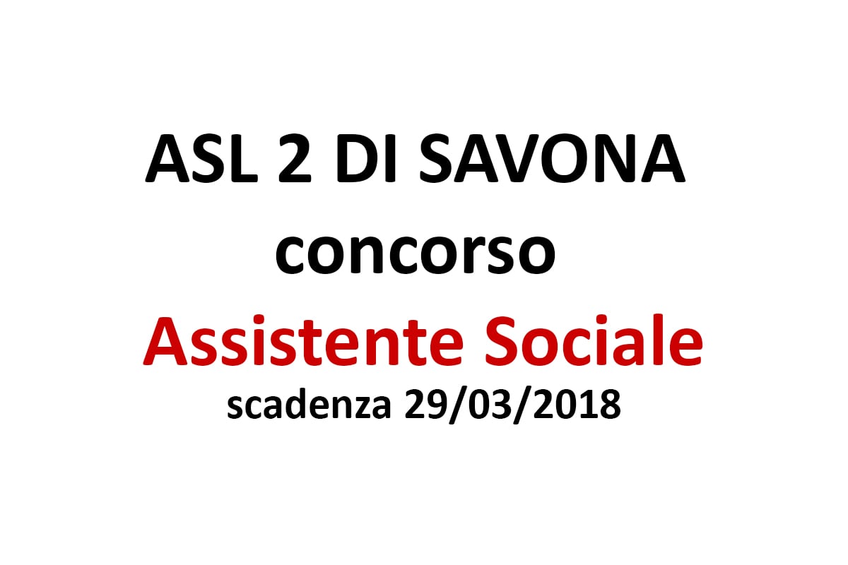ASL 2 DI SAVONA concorso Assistente Sociale