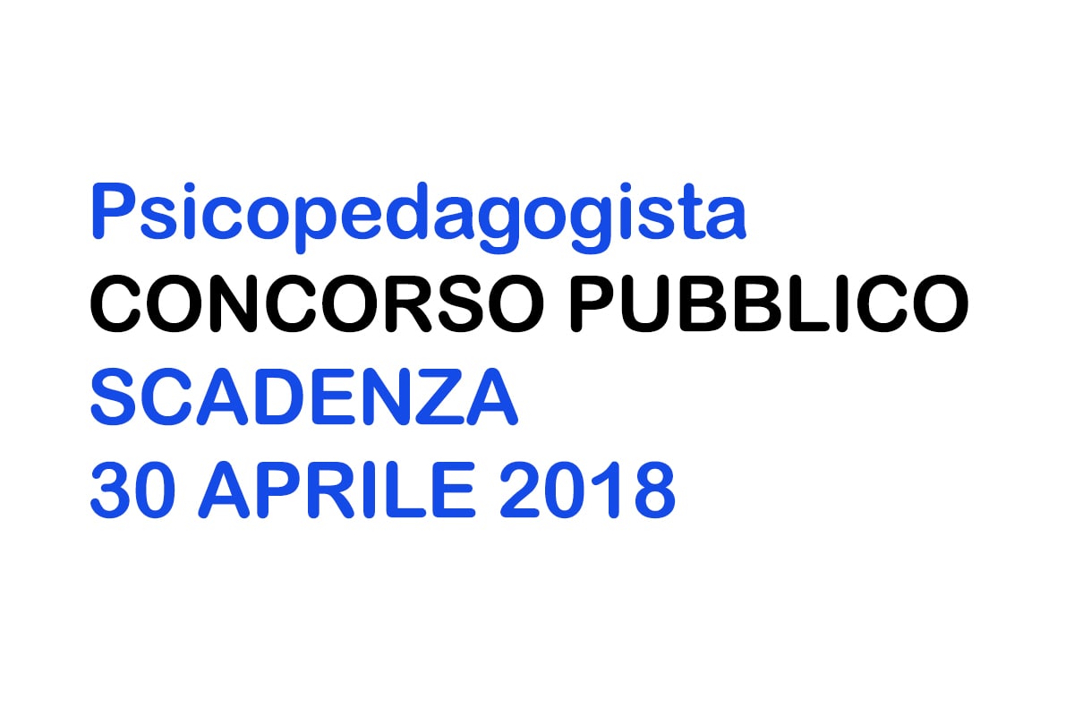 Psicopedagogista concorso pubblico APRILE 2018
