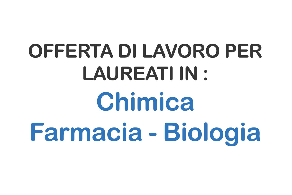 Randstad Italia ricerca LAUREATI in: Chimica, Farmacia, Biologia