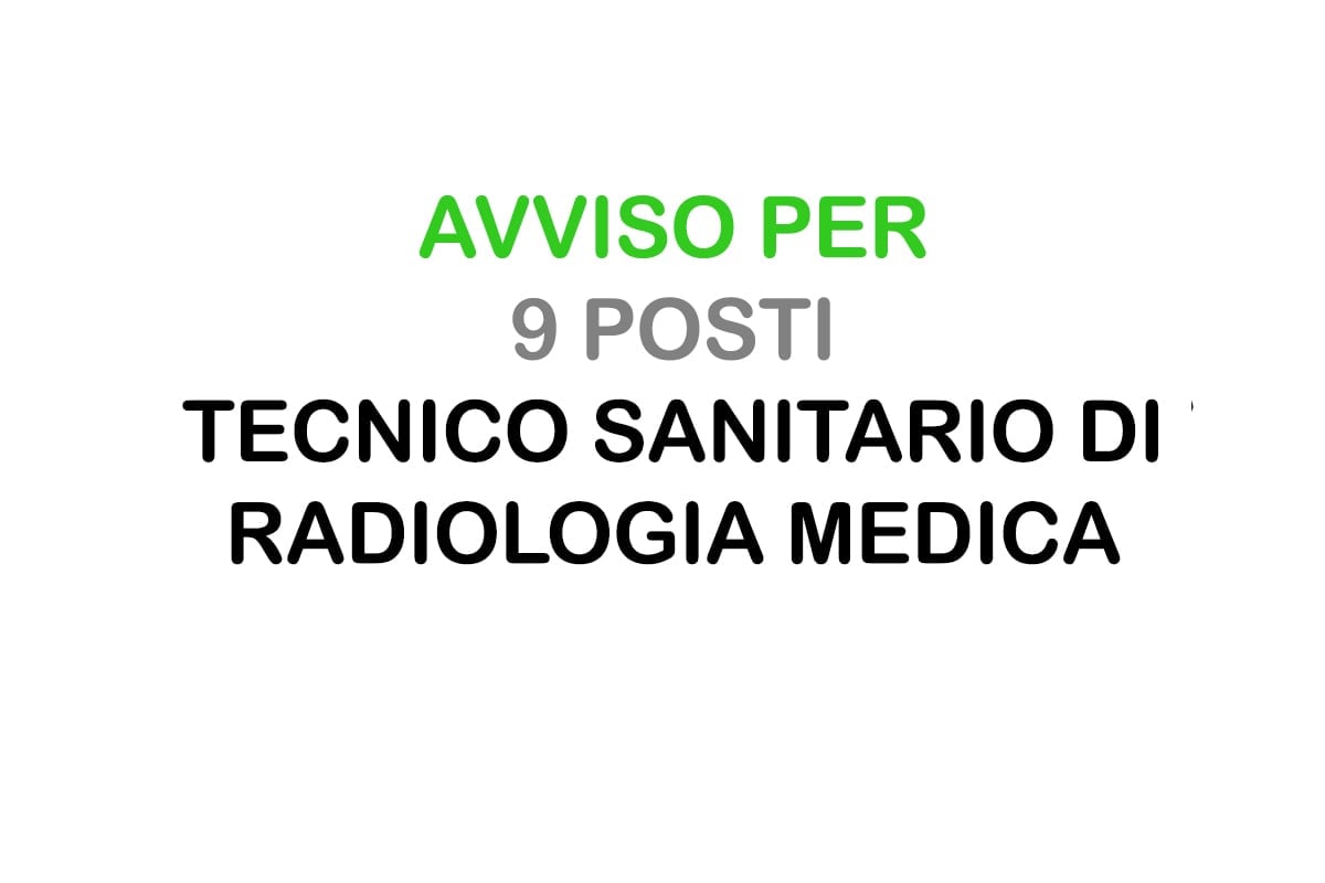 MESSINA AVVISO per 9 posti Tecnico sanitario di radiologia medica
