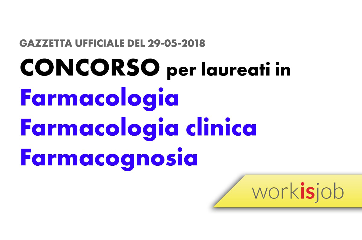 Università di Milano, concorso per laureati in Farmacologia, farmacologia clinica e farmacognosia