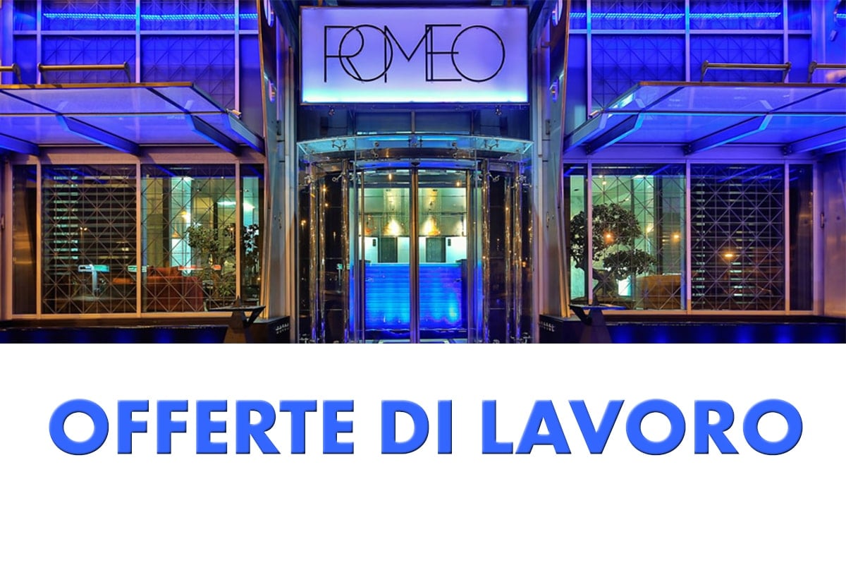 Romeo Hotel Napoli, offerta di lavoro