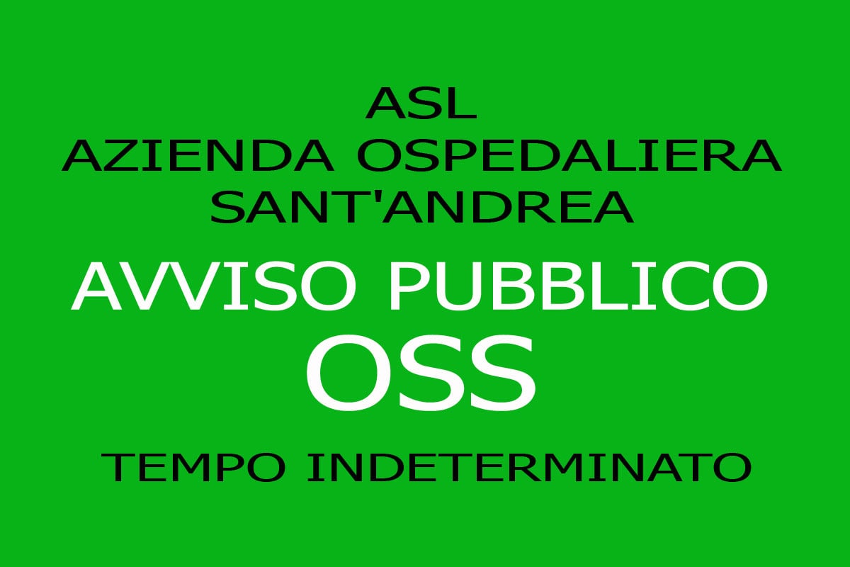 AZIENDA OSPEDALIERA SANT'ANDREA, avviso pubblico per OSS