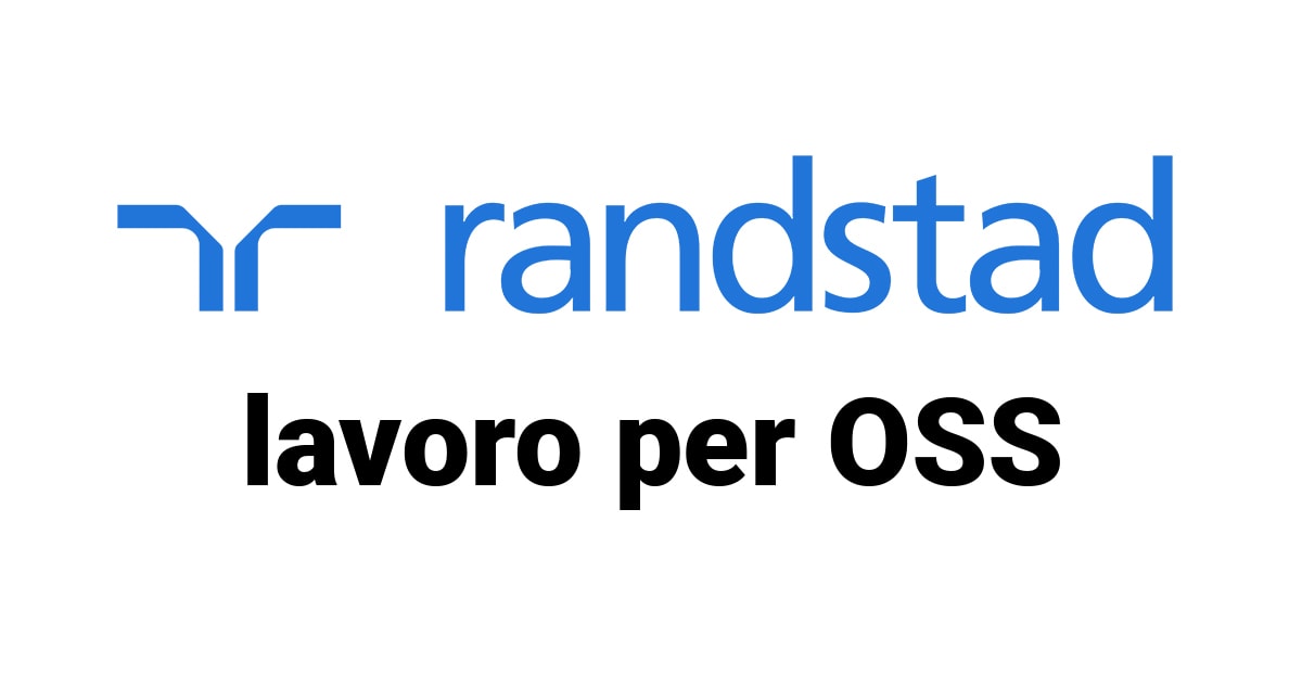 Randstad nuova offerta di lavoro per OSS