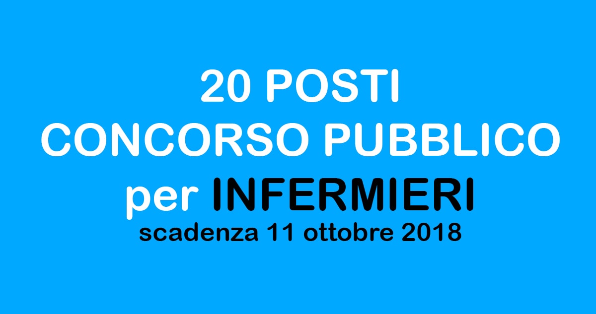 20 posti CONCORSO PUBBLICO per INFERMIERI Veneto