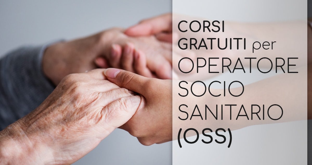 Corsi gratuiti per Operatore Socio Sanitario (OSS)