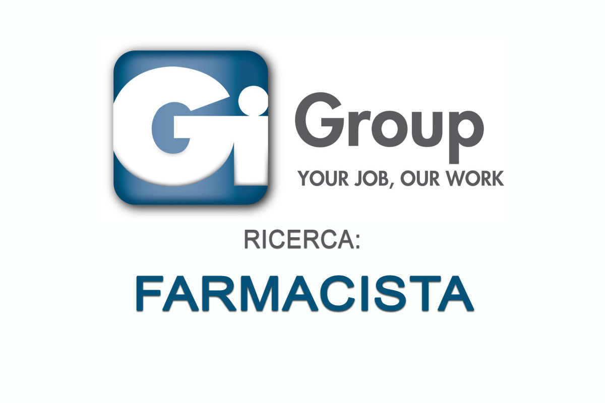 Gi Group ricerca FARMACISTA - SETTORE GDO AGOSTO 2019