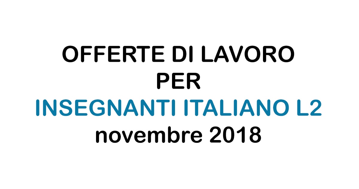 INSEGNANTI ITALIANO L2 lavoro Novembre 2018