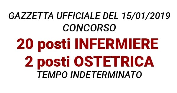 20 Infermieri, 2 Ostetriche concorso  AZIENDA OSPEDALIERA DI TRICASE - Puglia