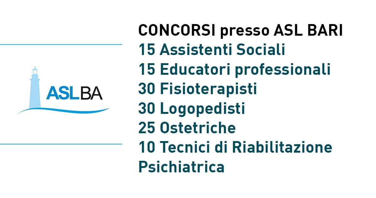 Asl Bari Concorsi 2019 Per Assistenti Sociali Educatori