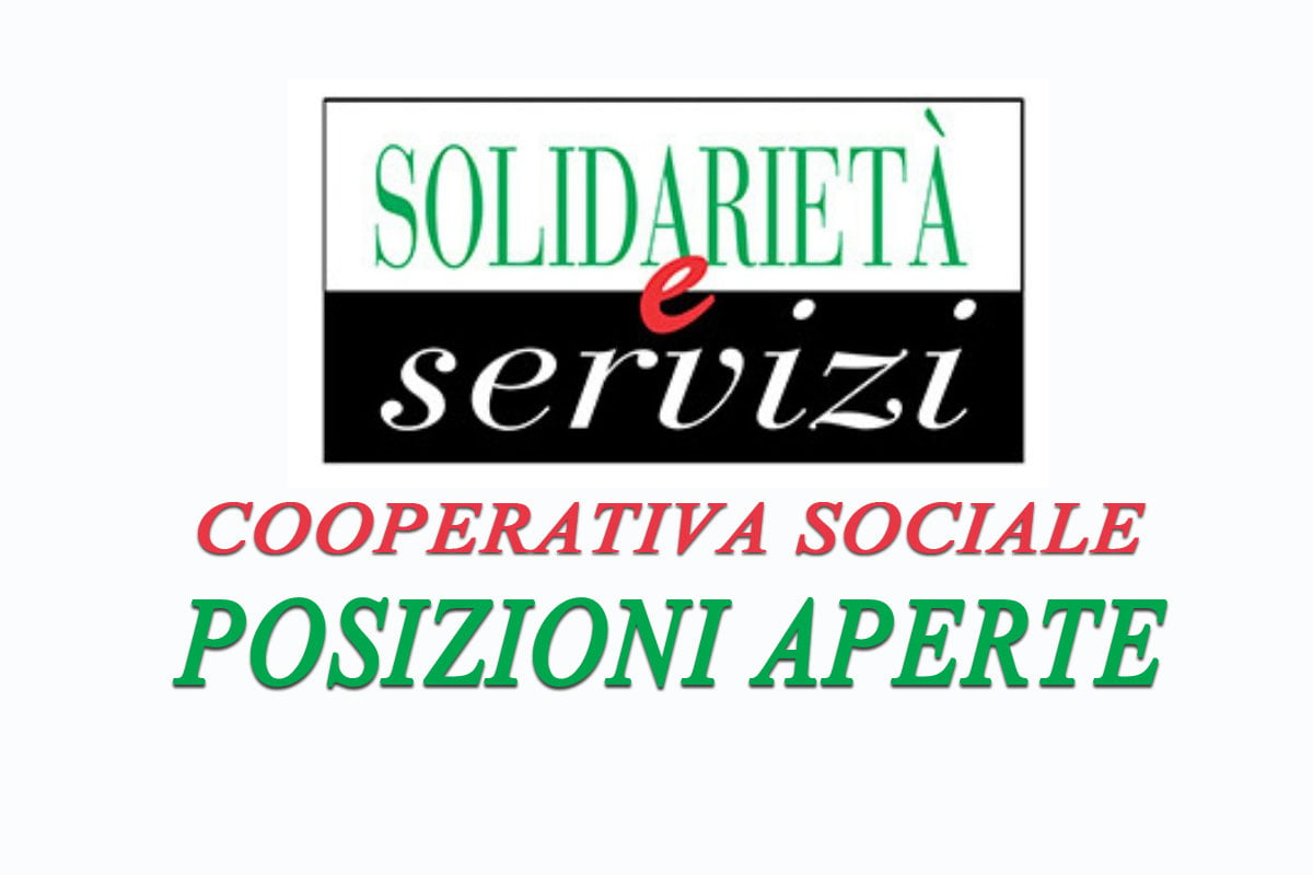Solidarietà e Servizi Cooperativa Sociale ricerca EDUCATORI 2019
