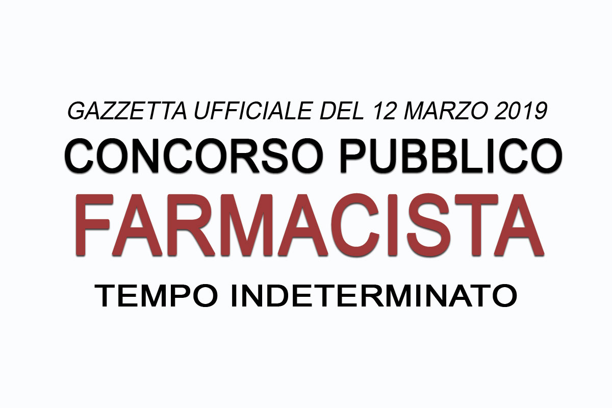 FARMACISTA - CONCORSO GU 12 MARZO 2019
