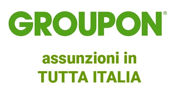 Groupon nuove assunzioni in Italia