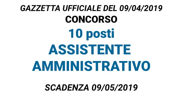 Concorso 10 posti Assistente Amministrativo Bassano Del Grappa