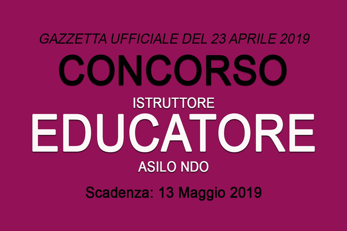 ISTRUTTORE EDUCATORE ASILO NIDO - AVVISO BOLOGNA APRILE 2019