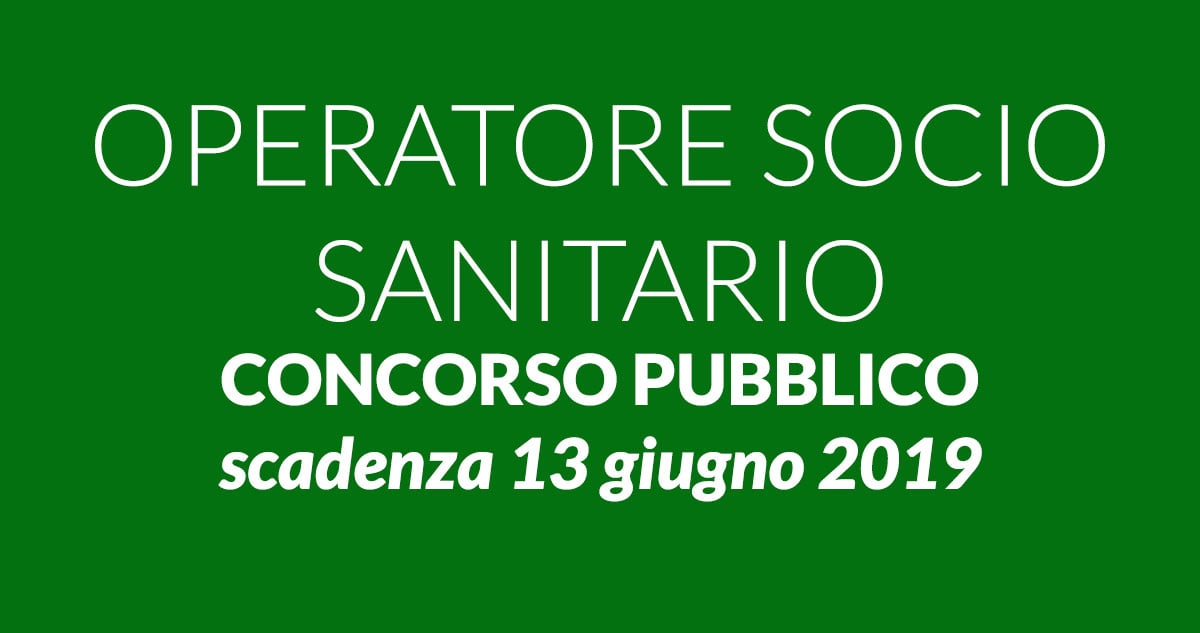 OPERATORE SOCIO SANITARIO concorso CONSORZIO INTERCOMUNALE DEI SERVIZI SOCIO ASSISTENZIALI DI Ciriè