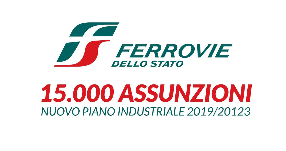 15000 assunzioni FERROVIE DELLO STATO 2019