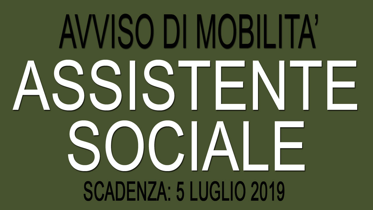 Avviso di mobilità per ASSISTENTE SOCIALE GU 47 del 14-06-2019