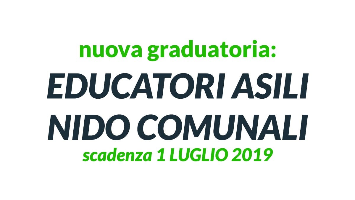 EDUCATORI ASILO NIDO nuova graduatoria VICENZA 2019